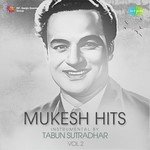 Mukesh Hits Instrumental By Tabun Sutradhar Vol. 2 - Mohammed Rafi Song Download